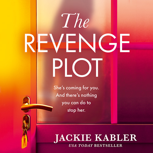 The Revenge Plot, By Jackie Kabler, Read by Sabrina Pui Yee Chin