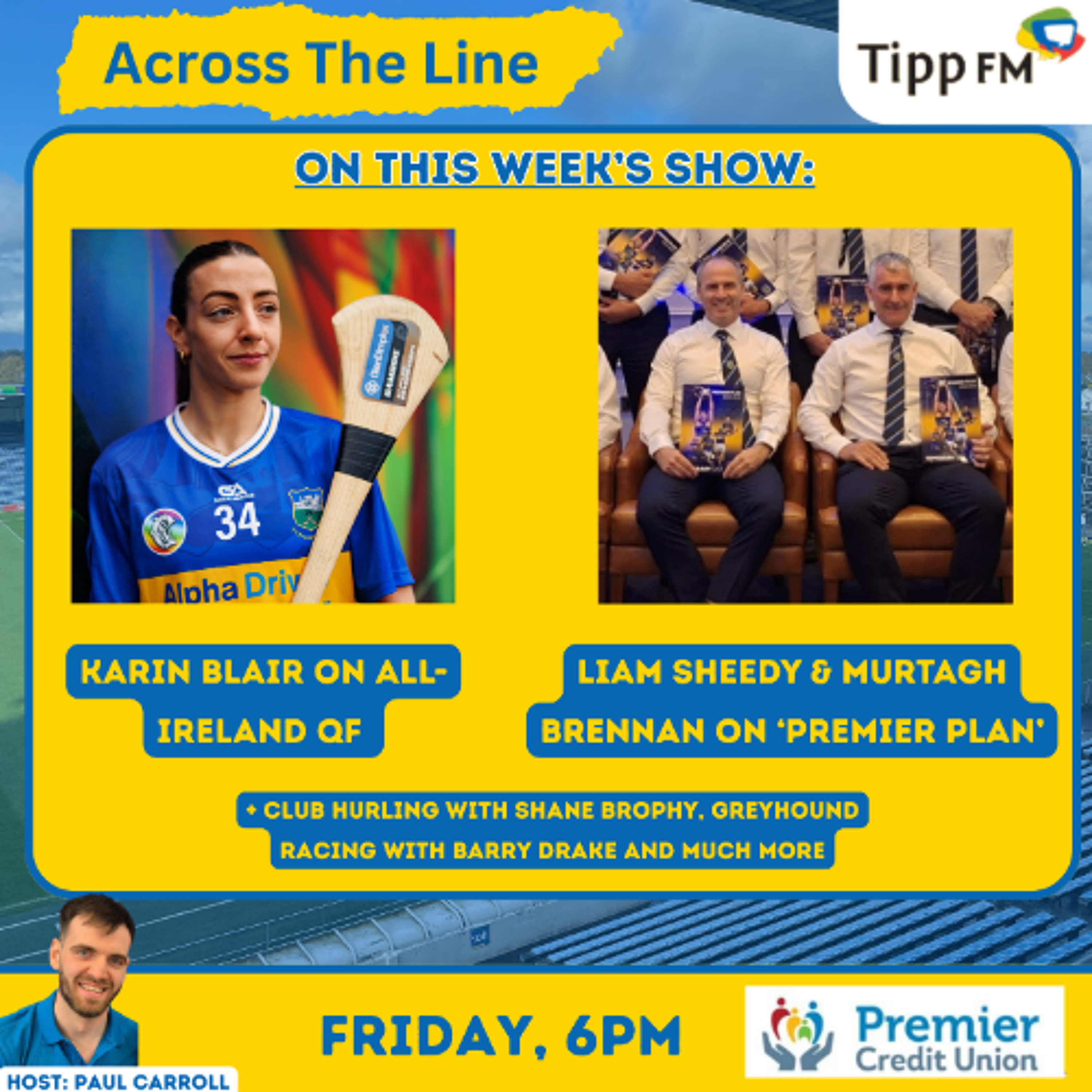 Liam Sheedy, Murtagh Brennan, Karin Blair - Across The Line July 3rd 2026