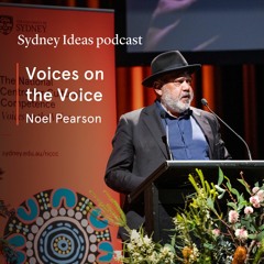Voices on the Voice: Noel Pearson
