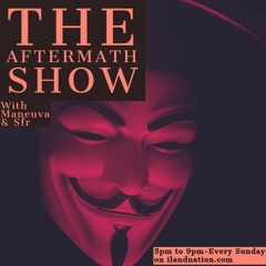 The Aftermath Show (part1)