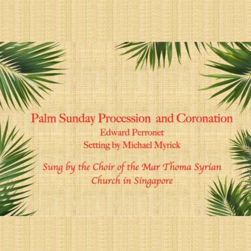 Palm Sunday Procession and Coronation