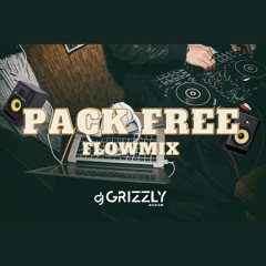 DJ GRIZZLY . Pack Free Abril