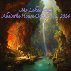 Absinthe House October 12, 2024