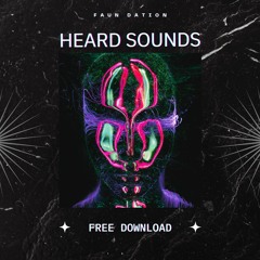 Faun Dation - Heard Sounds (FREE DL)