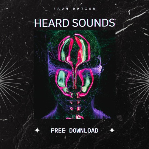 Faun Dation - Heard Sounds (FREE DL)