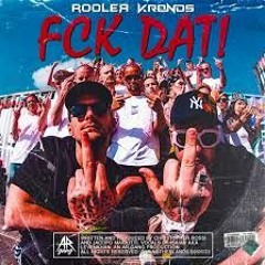 Rooler & Kronos - FCK DAT! (STV Edit)