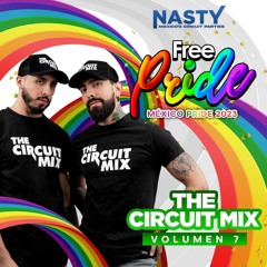 The Circuit Mix - NASTY Presents Free Pride 2023 (Volumen 7)