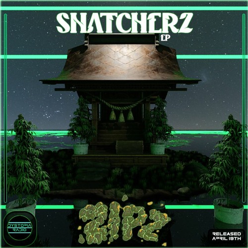 Snatcherz - ZIPZ