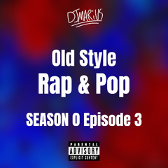 Old Style (Rap & Pop)