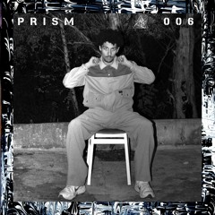 Prism Podcast 006 - Noëtik