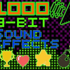 1000 8BIT Sound Effects