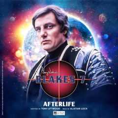 Blake's 7: Afterlife (Excerpt)