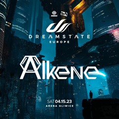 Dreamstate Europe 2023 - Alkene