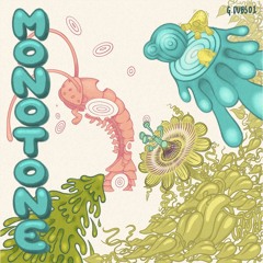 TL PREMIERE : Monotone - Echoes [Mindwaves-Music]