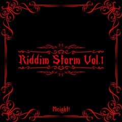 RIDDIM STORM VOL. 1