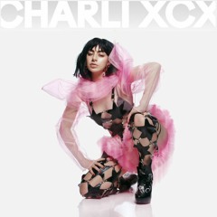 Charli XCX / if "Grins" was a Pop 2 outtake