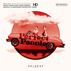 Perfect People feat. Robin Grubert (Midnight in Amsterdam 'Driving Fast' Remix)