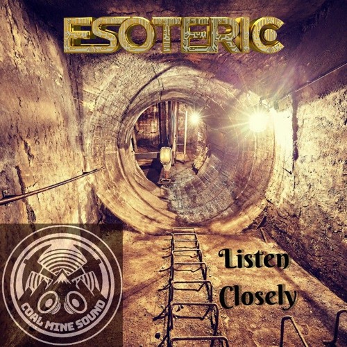 ESOTERIC - Listen Closely