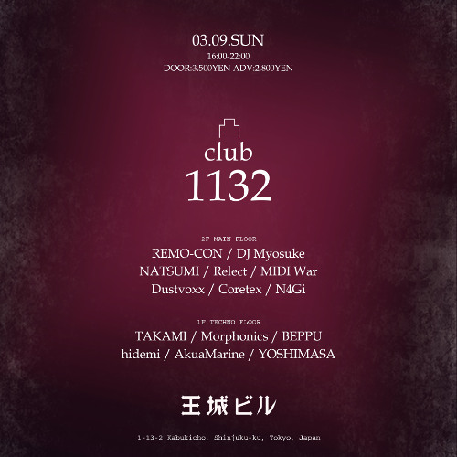 ［DJ MIX］凸club1132 at Ojo Building,Shinjyuku Tokyo 9th Mar. 2025