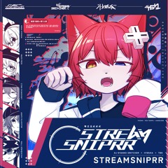 STREAMSNIPRR
