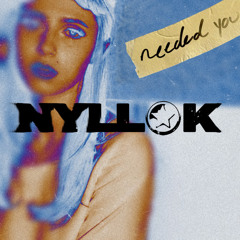 needed you