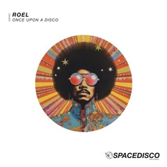 Once Upon A Disco - Roel