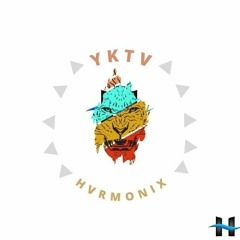YKTV - Hvrmonix Produced By : Song Saint