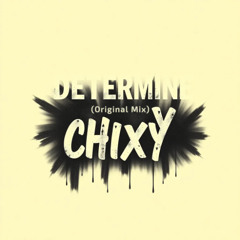 Determine (Original Mix)