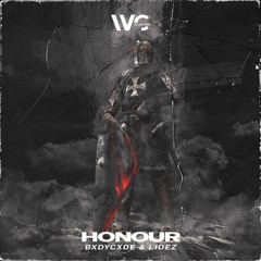 BXDYCXDE X Lidez - Honour (Extended Mix)