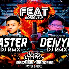 CUMBIA XTREM - //FASTER DJ RMX -FT- DEIVYD DJ RMX//👑