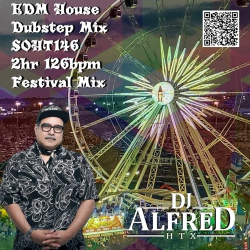 EDM House Dubstep Mix SOHT146 126bpm 2hr Festival Mix