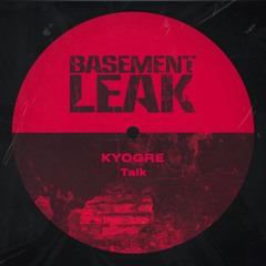 Kyogre - Talk [Basement Leak]