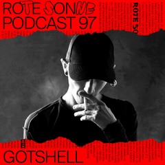 Rote Sonne Podcast 97 | Gotshell