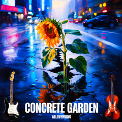 Concrete Garden
