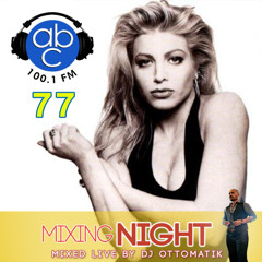 MIXING NIGHT - 77