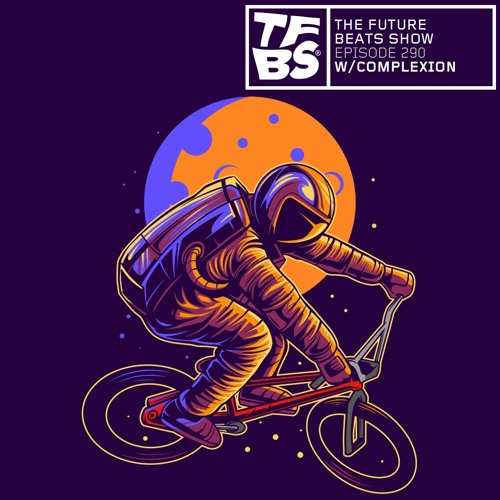 The Future Beats Show Episode 290