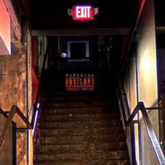 EXIT (PROD. GXNFIRE)