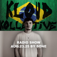 kloud kollective Radio Show by Sone 23.08.2025