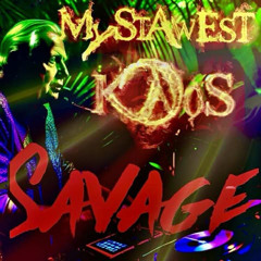 Savage - MyStAwEsT K@oS - clip
