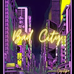 Bad City