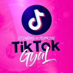 DWEENY FT TRAPKING TIK TOK RIDDIM