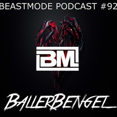 BallerBengel // BEASTMODE Podcast #92