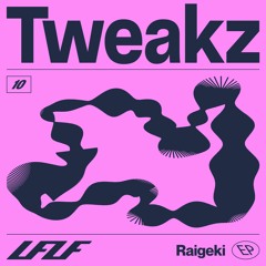 Tweakz - Raigeki