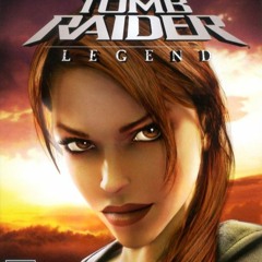 Tomb Raider Legend - Installation  - Soundtrack by Troels Brun Folmann (2006)