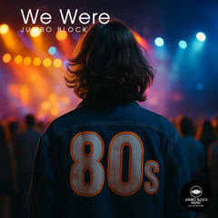 We Were (Special Version)