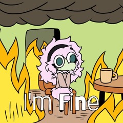 I'm Fine (feat. DJ Lev + prod. by Lora ft. Struzhik Lev)