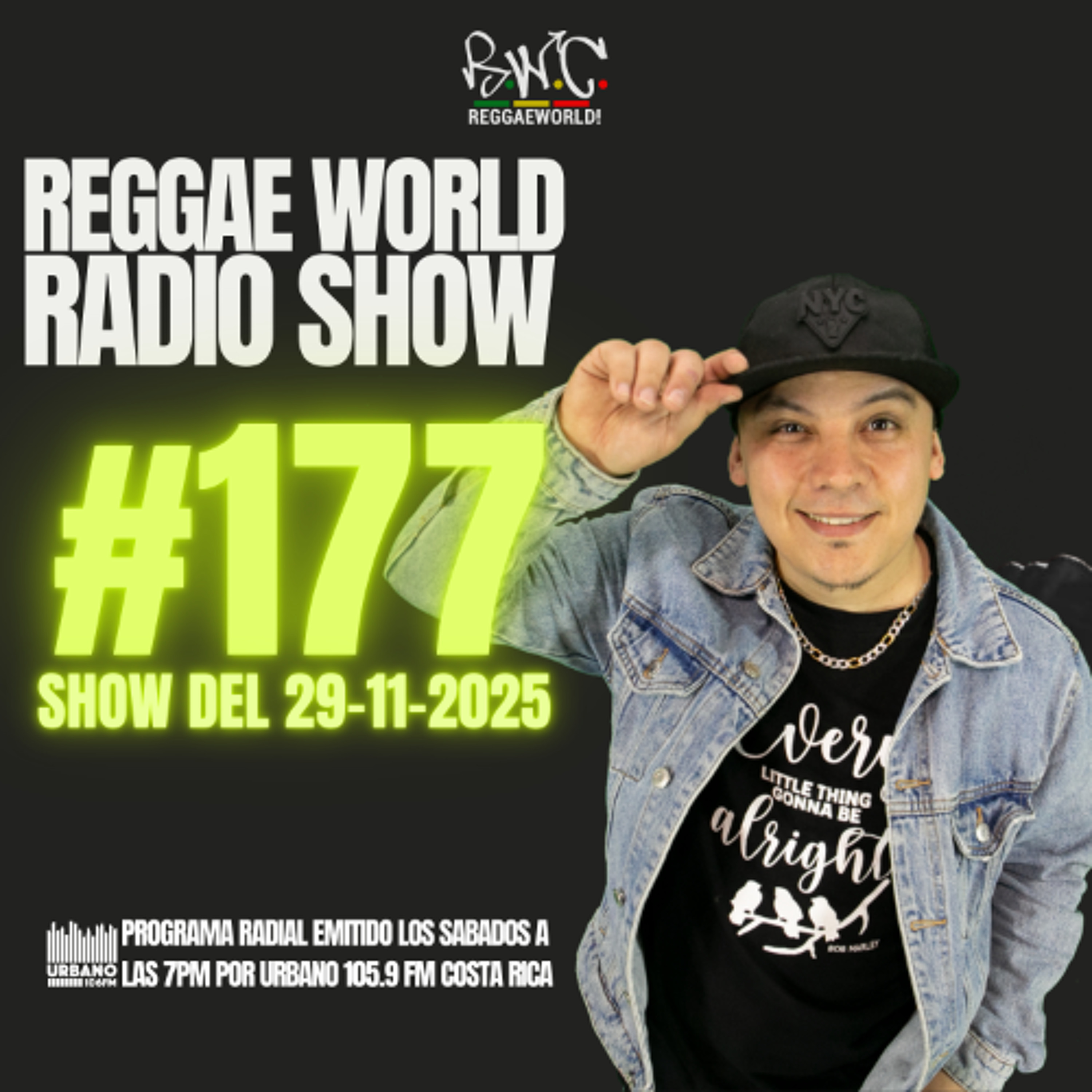 ReggaeWorld Radio Show #177 (Mantis All Star) By Dj Juan (29-11-25) @ Urbano 105.9 FM