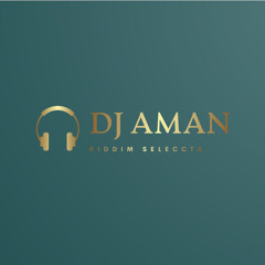 DJ Aman - Riddim Seleccta