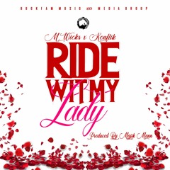 Ride Wit My Lady