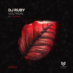 DJ Ruby - Voltron EP [La Foresta Recordings]